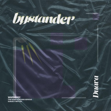Bystander | Boomplay Music