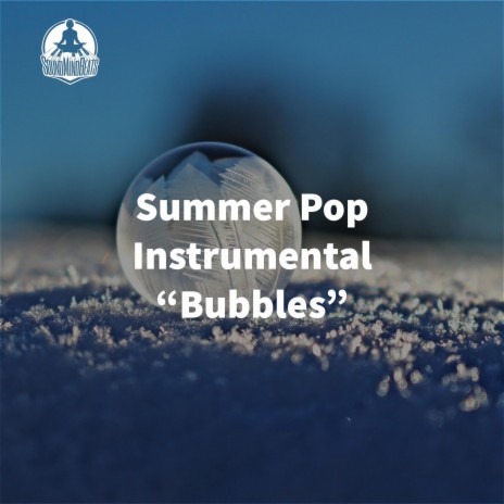 Bubbles | Boomplay Music