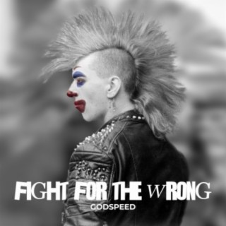 Fight for The Wrong