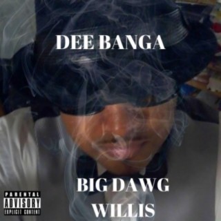 Big Dawg Willis