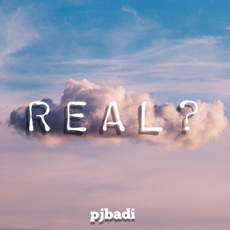 Real? | Boomplay Music
