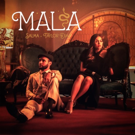 Mala ft. Taylor Diaz | Boomplay Music