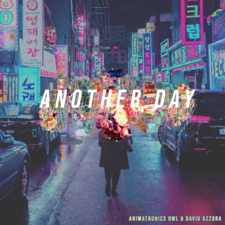 Another Day ft. David Azzora