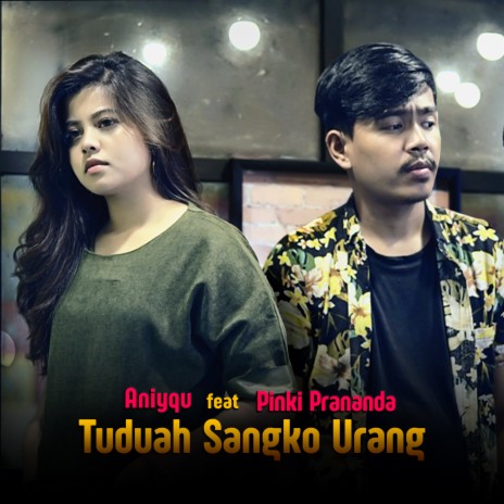 Tuduah Sangko Urang ft. Pinki Prananda | Boomplay Music