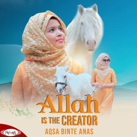Allah Is the Creator | Boomplay Music