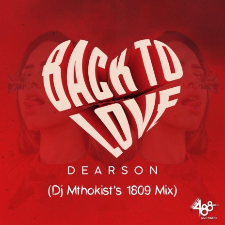 Back To Love (1809 Mix) | Boomplay Music