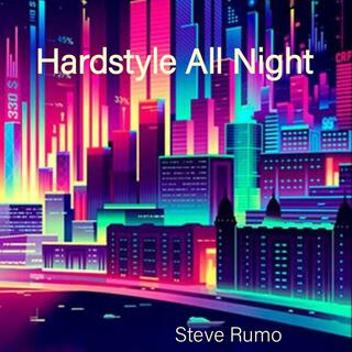 Hardstyle All Night