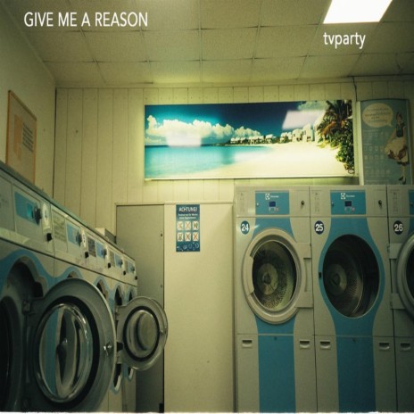 Give Me A Reason | Boomplay Music