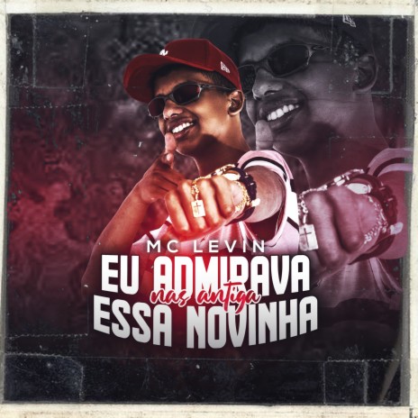 Eu Admirava Essa Novinha Nas Antigas | Boomplay Music