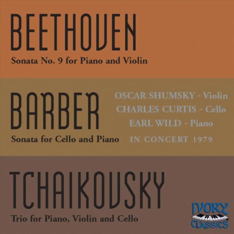 Trio for Piano, Violin and Cello in A Minor, Op. 50: I. Pezzo elegiaco (Moderato assai - Allegro giusto) [Live] ft. Oscar Shumsky & Charles Curtis | Boomplay Music