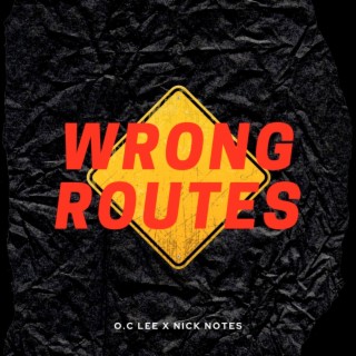 Wrong Routes