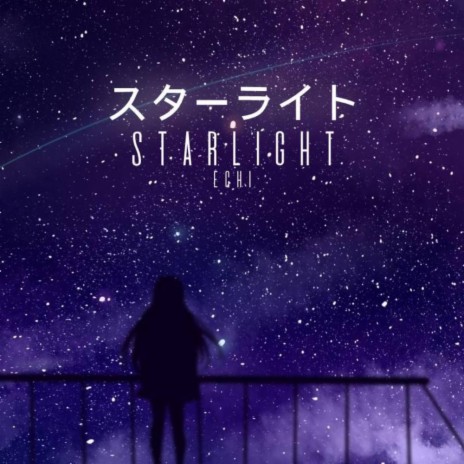 Starlight (feat. kinji) | Boomplay Music