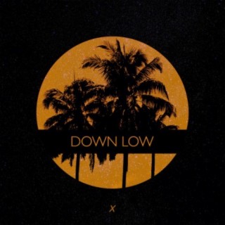 Down Low (feat. Isa Egea)