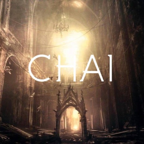 Chai | Boomplay Music