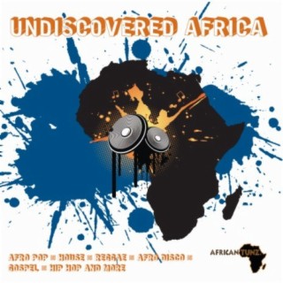 Undiscovered Africa