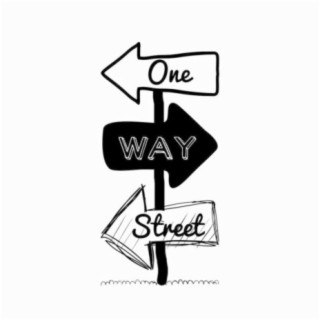 One Way Street