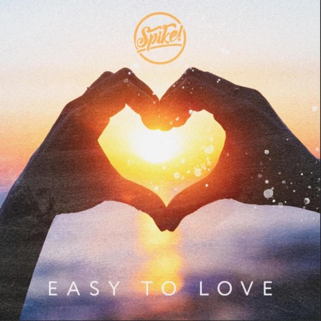 Easy to Love | Boomplay Music