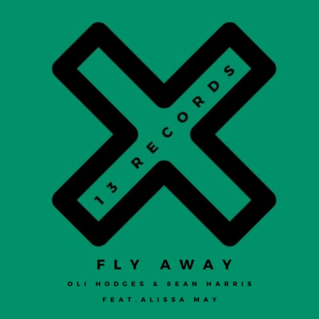 Fly Away (Radluu Remix) ft. Sean Harris (UK) & Alissa May