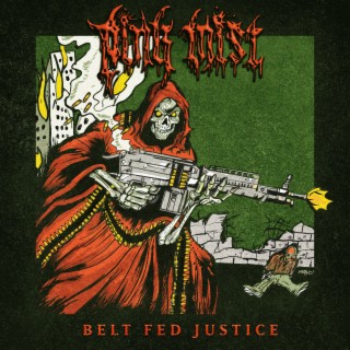 Belt Fed Justice