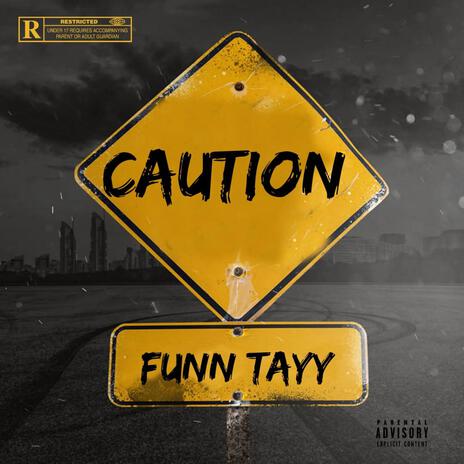 Caution | Boomplay Music