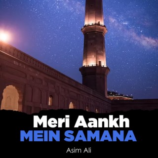 Meri Aankh Mein Samana