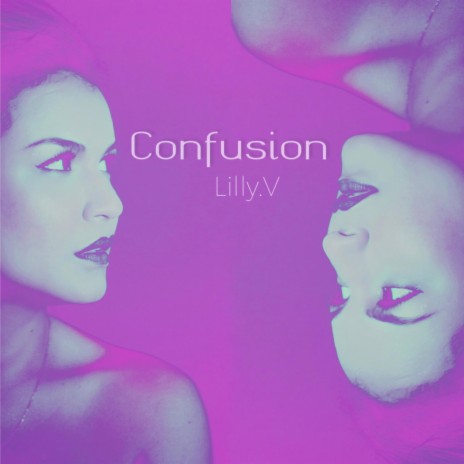 Confusion | Boomplay Music