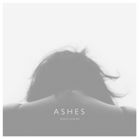 Ashes | Boomplay Music