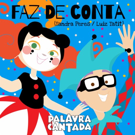 Faz de Conta ft. Paulo Tatit | Boomplay Music