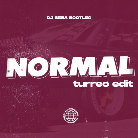 Normal (Turreo Edit) | Boomplay Music