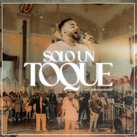 Solo Un Toque | Boomplay Music