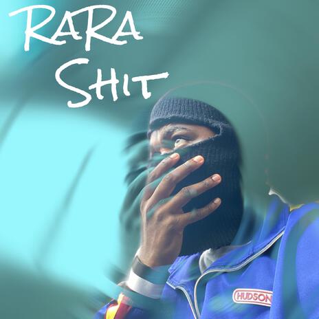 RaRa Shit | Boomplay Music