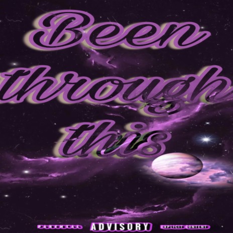 Been Through This | Boomplay Music