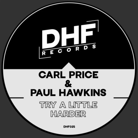 Try A Little Harder ft. Paul Hawkins