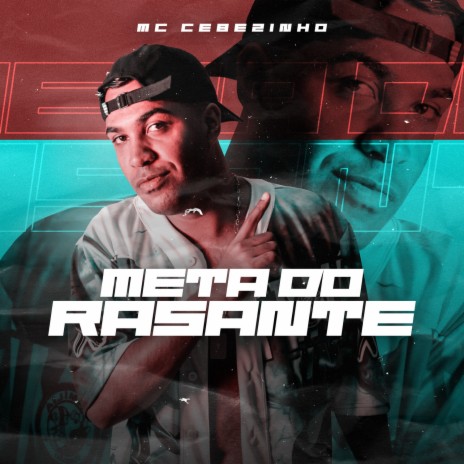 Meta do Rasante | Boomplay Music