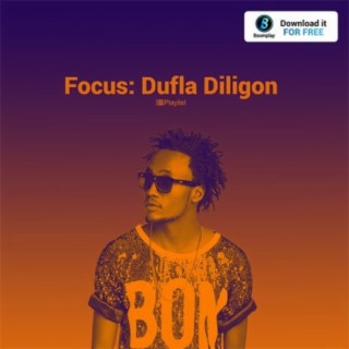 Focus: Dufla Diligon