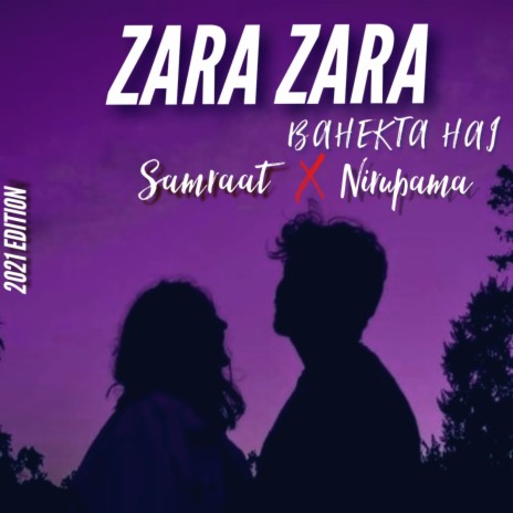 Zara Zara Bahekta Hai | Boomplay Music