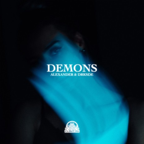 Demons ft. DRKSDE