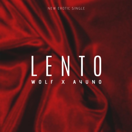 Lento (feat. Ayuno) | Boomplay Music