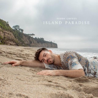 Island Paradise lyrics | Boomplay Music