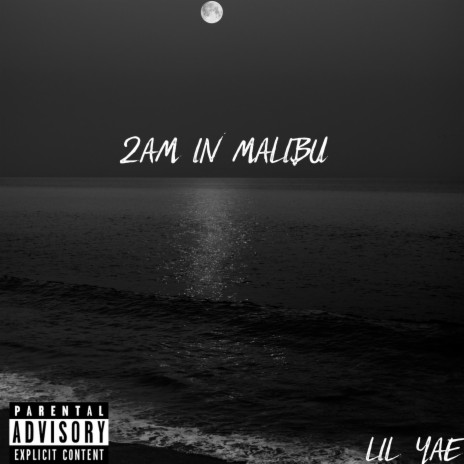 2AM In Malibu | Boomplay Music