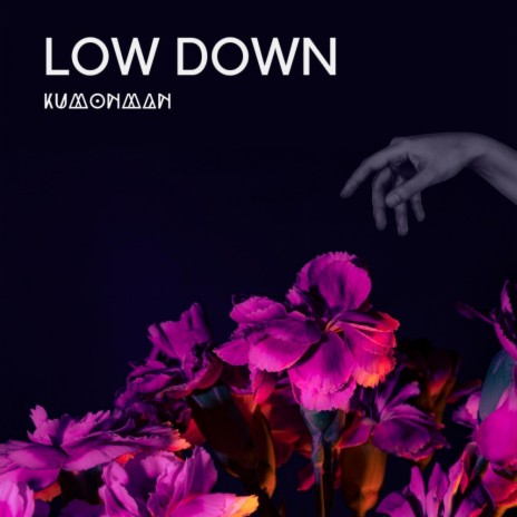 Low Down | Boomplay Music