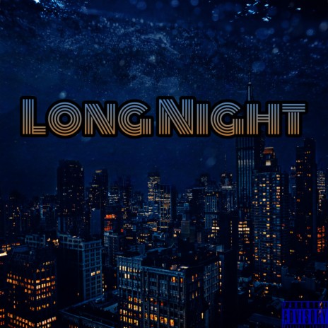 Long Night (feat. Sir Bishop) | Boomplay Music