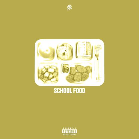 School Food | Boomplay Music