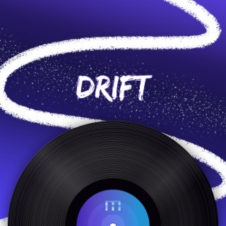 Drift