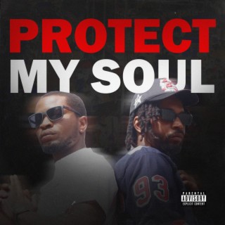 Protect My Soul