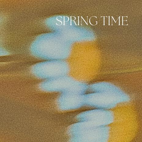 Spring Time | Boomplay Music