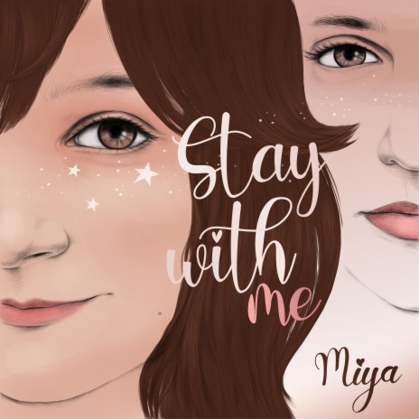 Stay With Me ft. Miya Zemach | Boomplay Music