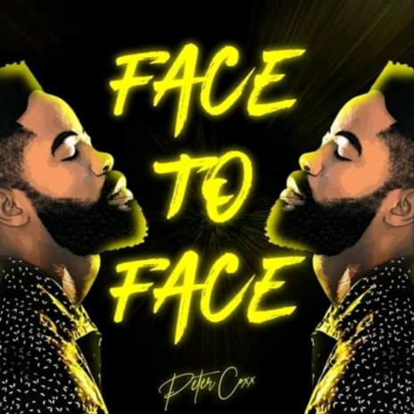 Face to Face | Boomplay Music