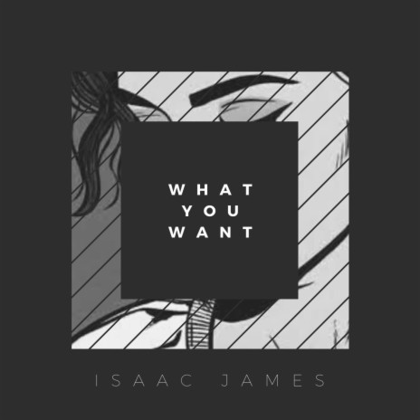 What You Want | Boomplay Music