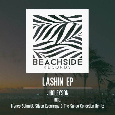 Lashin (Stiven Escarraga Remix)